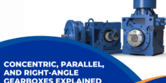Concentric, Parallel, and Right-Angle Gearboxes Explained